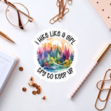a sticker that says i like a girl try to keep up