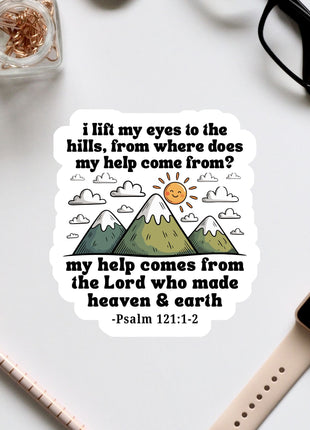 a sticker with a mountain landscape and a Bible verse from Psalm 121:1-2.