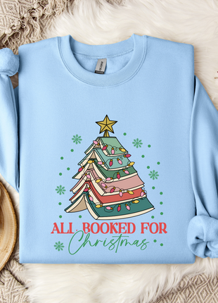 All Booked For Christmas Sweatshirt